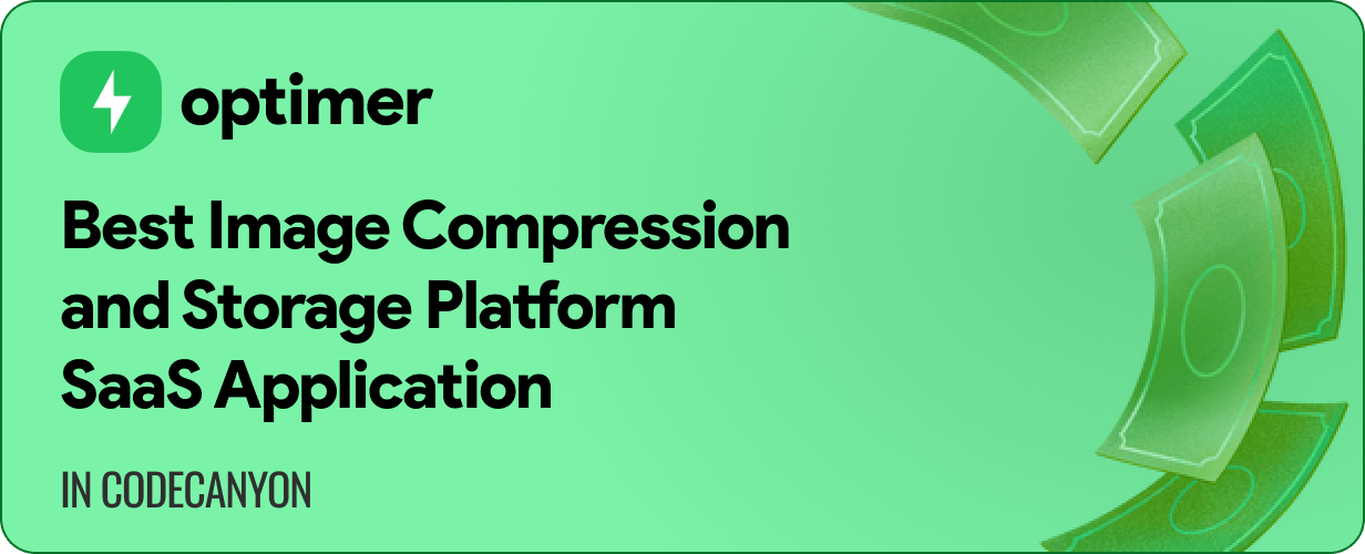 Optimer - Powerful Image Compression + Storage Platform | SAAS | PHP